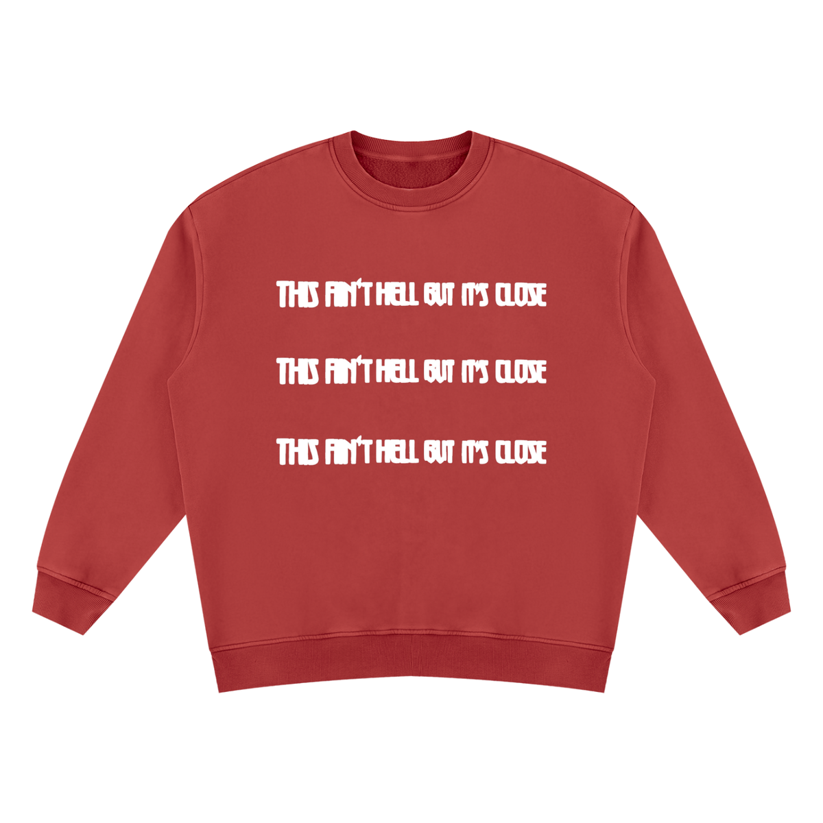 AINT HELL CREW
